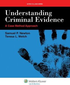 Understanding Criminal Evidence (Aspen College)