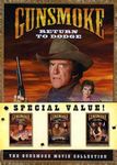 Gunsmoke Movie Collection (Return to Dodge/The Last Apache/To the Last Man)