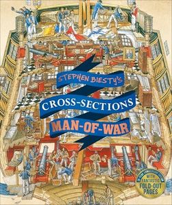 Stephen Biesty's Cross-Sections Man-of-War