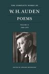 The Complete Works of W. H. Auden: Poems, Volume II: 1940–1973