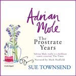 Adrian Mole: The Prostrate Years