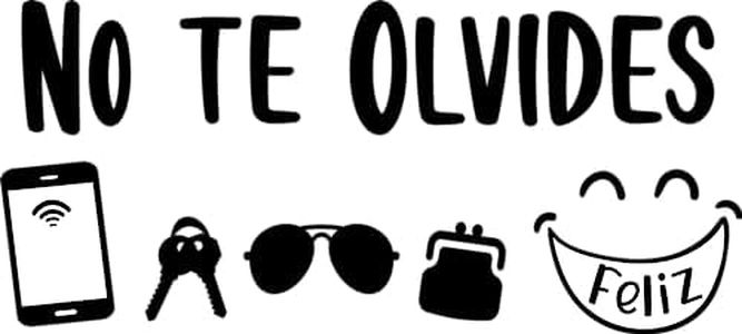 Vinilo pegatina No te olvides antes de salir de casa. Divertido y actual. Diferentes medidas para su mejor colocación. (NEGRO, 25X15)