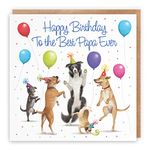 Hunts England - Papa Birthday Card - Dancing Dogs - Happy Birthday - To The Best Papa Ever - Luxury Birthday Card For Papa - Milo's Gallery - Funny Card