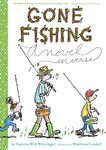 GONE FISHING NOVEL IN VERSE