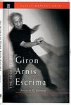 The Secrets of Giron Arnis Escrima (Secrets of the Martial Arts)
