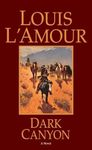 Dark Canyon: A Novel