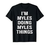 I'm Myles Doing Myles Things, Name 