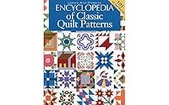 Encyclopedia of Classic Quilt Patte