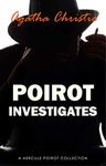 Poirot Investigates (Hercule Poirot series Book 3)