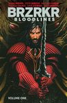 BRZRKR: Bloodlines