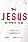 Jesus on Every Page: 10 Simple Ways