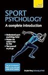 Sports Psychology - A Complete Intr
