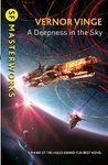 A Deepness in the Sky (S.F. Masterworks)