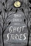 ROALD DAHLS BOOK OF GHOST STORIES