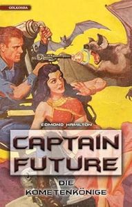Hamilton:Captain Future 11: Die Kometen