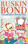 GRANDFATHER'S PRIVATE ZOO (PB)