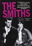 The Smiths Complete Chord Songbook (Every Song Recorded by The Smiths, Complete with Lyrics)