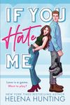 If You Hate Me (The Toronto Terror Series)