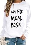 FLITAY Lady Fashion Funny Letter Crew Neck Oversized Pullover Mother's Day Tops Wife Mom Boss Long Sleeve Comfy Sweatshirt White L