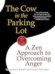 Cow in the Parking Lot: A Zen Appro