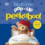 Pop-Up Peekaboo! Bedtime: Pop-Up Su