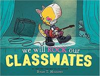 We Will Rock Our Classmates