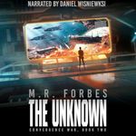 The Unknown: The Convergence War, Book 2