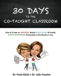 30 Days to the Co-taught Classroom: