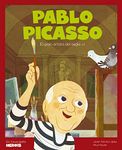 Pablo Picasso: El gran artista del segle XX (Mis pequeños héroes) (Catalan Edition)