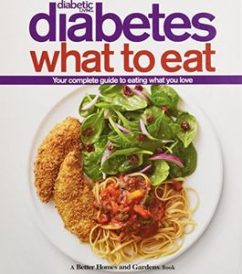 Diabetic Living Diabetes What to Eat