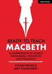 Ready to Teach: Macbeth: A compendi