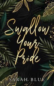 Swallow Your Pride: A Forbidden Age Gap Romance (The Carlson Brothers)