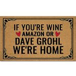 Ayatow Large Rubber Washable Door Mats Inside Non Slip Funny, If You're Amazon Wine or Dave Grohl We're Home Holiday Indoor Welcome Mats for Front Door 30" X 18" Doormats for Outdoor Entrance Way