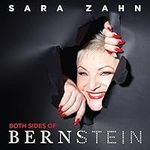 Sara Zahn: Both Sides Of Bernstein