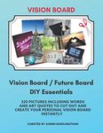 Future Board DIY Essentials: Images, Words and Art Quotes to Manifest Your Dreams and Desires | Law of Attraction Tool Kit (Vision Board Supplies 2021 for Goal Visualization)