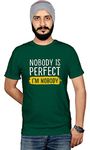 Workshop Graphic Printed T-Shirt for Men & Women | Funny Quote Cotton T-Shirt | Nobody is Perfect Sarcasam T-Shirt | Swag T Shirt Short Sleeve tees Green