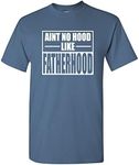 Aint No Hood Like Fatherhood Fathers Day Humor Graphic Sarcastic XL BlueDusk