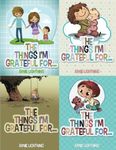 The Things I'm Grateful For Bundle (4 Books in 1): Fun Short Stories About Gratitude and Activities