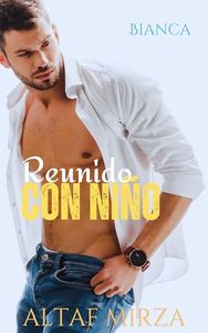 Reunido con niño (Bianca)