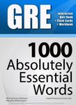 GRE Interactive Quiz Book + Online + Flash Cards/ 1000 Absolutely Essential Words. A powerful method to learn the vocabulary you need.