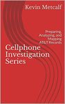 Cellphone Investigation Series: Pre