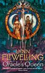 The Oracle’s Queen: ‘Got its hooks into me on the first page, and didn’t let loose until the last’ George R R Martin (The Tamir Triad, Book 3)