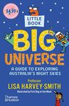 Little Book, BIG Universe:A Guide to Exploring Australia's Night Skies: Australia Reads