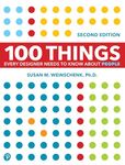 100 Things Every Designer Needs to Know About People (Voices That Matter)