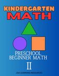 Kindergarten Math Prep: Preschool Beginner Math II