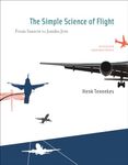 Simple Science of Flight: From Inse