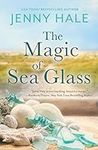 The Magic of Sea Glass: A dazzlingl