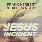 The Jesus Incident: The Pandora Sequence, Book 1