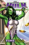 She-Hulk Vol. 3: Time Trials (She-Hulk (2005-2009))