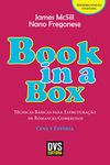 Book in a box: Técnicas Básicas para Estruturação de Romances Comerciais - Cena e Estória (Portuguese Edition)